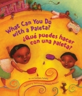 ¿Qué Puedes Hacer con una Paleta? (What Can You Do with a Paleta Spanish Edition ) Cover Image