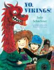 Yo, Vikings! By Judy Schachner Cover Image
