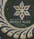 New Views of the Middle Ages: Highlights from the Wyvern Collection Cover Image