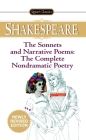 The Sonnets and Narrative Poems - the Complete Non-Dramatic Poetry By William Shakespeare, Sylvan Barnet (Editor) Cover Image