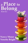 A Place to Belong (Sister Circle #4) Cover Image