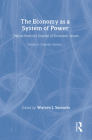 The Economy as a System of Power: Corporate Powers Cover Image