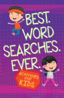 Best Word Searches Ever: Activities for Kids Cover Image