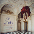 Art for the Other, An (Paperback): The Animal in Philosophy and Art Cover Image