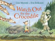 Watch Out for the Crocodile Cover Image
