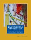 The Inquisitive Pioneer vol. IV: The book of At-Home Basic-Materials Science Activities Solving with a Slide Rule Cover Image