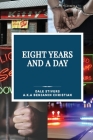Eight Years and a Day Cover Image