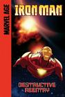 Destructive Reentry (Iron Man) By Fred Van Lente, James Cordeiro (Illustrator) Cover Image