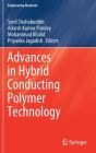 Advances in Hybrid Conducting Polymer Technology (Engineering Materials) By Syed Shahabuddin (Editor), Adarsh Kumar Pandey (Editor), Mohammad Khalid (Editor) Cover Image