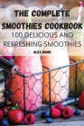 The Complete Smoothies Cookbook Cover Image