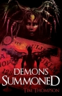 Demons Summoned By Tim Thompson Cover Image