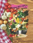 Vegan Recipes Book: Favorite Vegan Recipes Book, Appetizers By Asan Sorina Cover Image