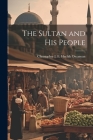 The Sultan and His People Cover Image