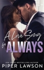 A Love Song for Always (Rivals #4) By Piper Lawson Cover Image