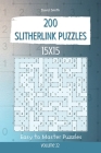 Slitherlink Puzzles - 200 Easy to Master Puzzles 15x15 vol.22 By David Smith Cover Image