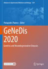 Genedis 2020: Genetics and Neurodegenerative Diseases (Advances in Experimental Medicine and Biology #1339) By Panayiotis Vlamos (Editor) Cover Image