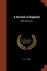 A Boswell of Baghdad: With Diversions By E. V. Lucas Cover Image