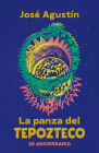 La panza del Tepozteco (Edición 30 Aniversario) / The Belly of Tepozteco Cover Image