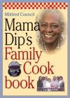 Mama Dip's Family Cookbook Cover Image