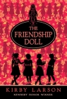 The Friendship Doll By Kirby Larson Cover Image