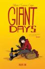 Giant Days Vol. 1 By John Allison, Lissa Treiman (Illustrator), Whitney Cogar Cover Image