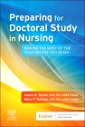 Preparing for Doctoral Study in Nursing: Making the Most of the Year Before You Begin Cover Image
