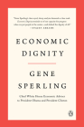 Economic Dignity By Gene Sperling Cover Image