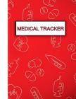 Medical Tracker: Health Issues Record for a Year Cover Image