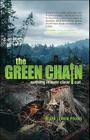 The Green Chain: Nothing Is Ever Clear Cut Cover Image