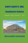 Cape Safety, Inc. Sawbuck Safety Cover Image