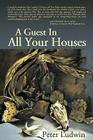 A Guest in All Your Houses Cover Image
