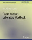 Circuit Analysis Laboratory Workbook Cover Image