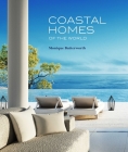 Coastal Homes Of The World By Monique Butterworth Cover Image