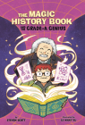 The Magic History Book and the Grade-A Genius: Starring Einstein! Cover Image