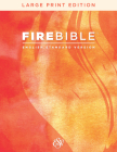 ESV Fire Bible, Large Print Edition (Red Letter, Hardcover) By Hendrickson Publishers (Created by) Cover Image