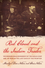 Red Cloud and the Indian Trader By Marilyn Dear Nelson, Chris Nelson Cover Image