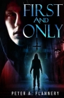 First and Only: A psychological thriller Cover Image