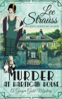 Murder at Hartigan House (Ginger Gold Mystery #2) By Lee Strauss Cover Image