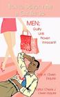 How to Destroy a Man in One Easy Step: Men; Guilty Until Proven Innocent! Cover Image