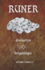 Runer Divination Betydninger By Esther Tuxmi Cover Image