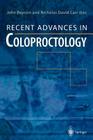 Recent Advances in Coloproctology By John Beynon (Editor), Nicholas D. Carr (Editor) Cover Image