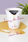 Living the Dream: A Novel By Lauren Berry Cover Image
