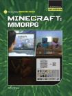 Minecraft: MMORPG By Josh Gregory Cover Image