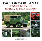 Factory-Original Land Rover Series 1, 80-inch Models: Originality guide to Land Rover Series I, 80-inch models Cover Image