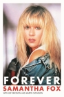 Forever By Samantha Fox Cover Image