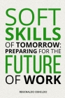 Soft skills of tomorrow: preparing for the future of work Cover Image