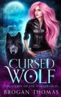 Cursed Wolf By Brogan Thomas Cover Image