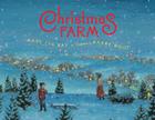 Christmas Farm By Mary Lyn Ray, Barry Root (Illustrator) Cover Image