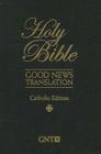 Catholic Bible-Gnt By American Bible Society (Manufactured by) Cover Image
