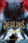 Dreadlands: Wolf Moon Cover Image